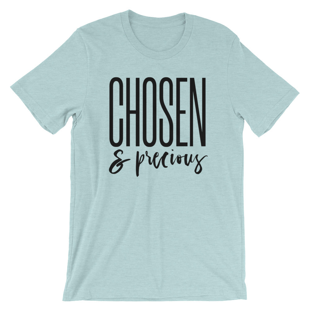 Chosen and Precious Unisex Short Sleeve T-Shirt