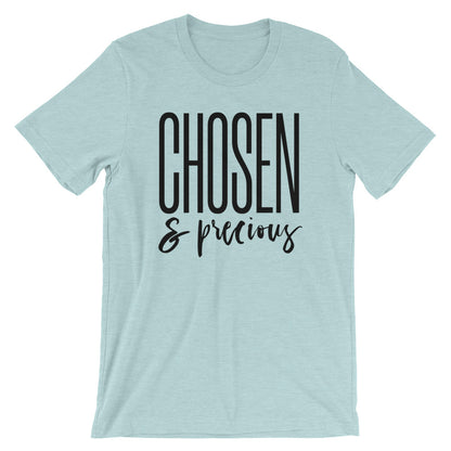 Chosen and Precious Unisex Short Sleeve T-Shirt