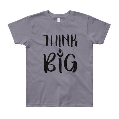 Think big Youth Short Sleeve T-Shirt
