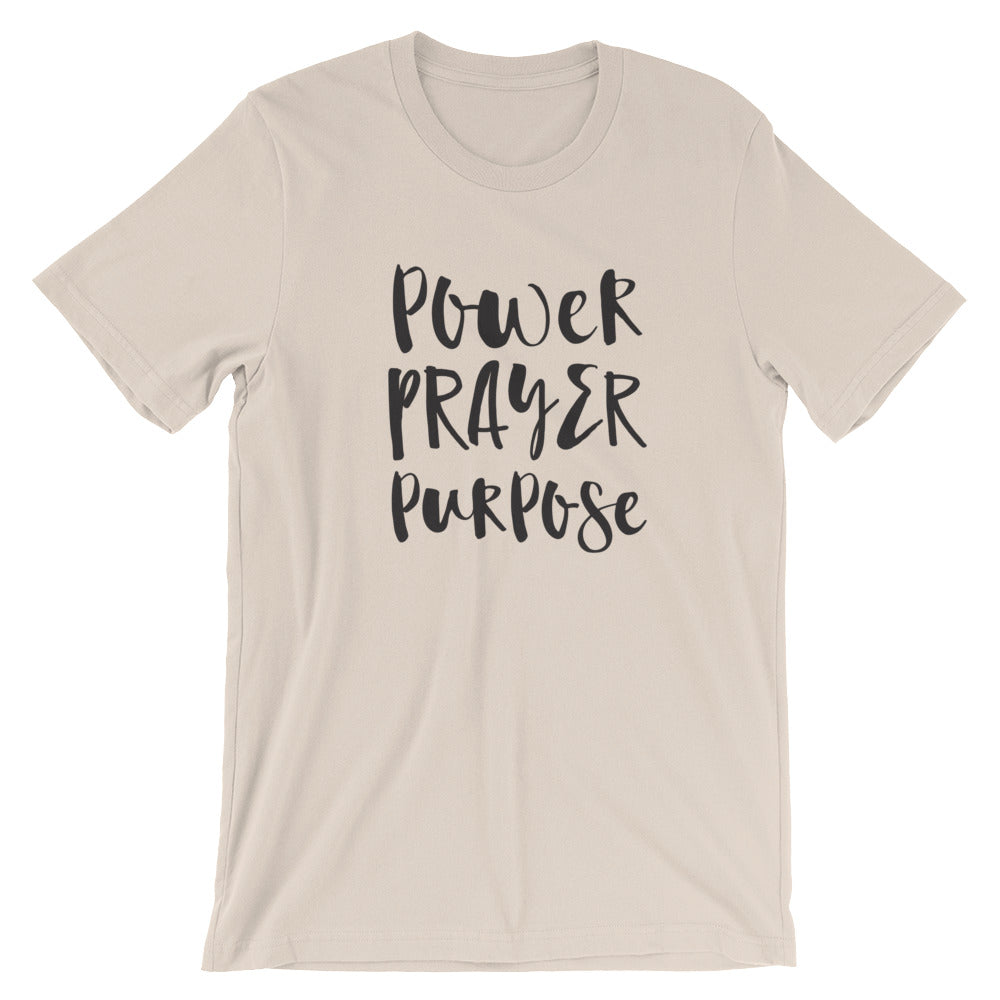 Power Prayer Purpose Unisex T-Shirt