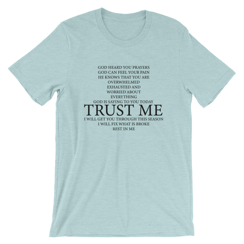 Trust Me Unisex T-Shirt