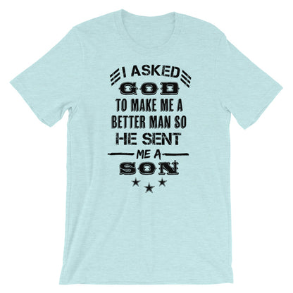 GOD sent me a Son Unisex T-Shirt