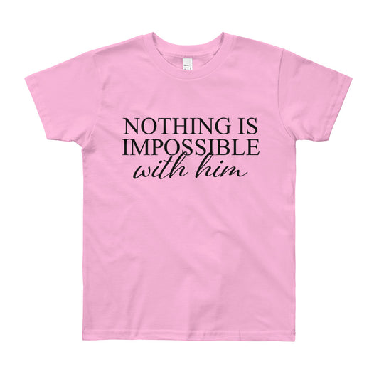 Nothing is Impossible Youth Short Sleeve T-Shirt