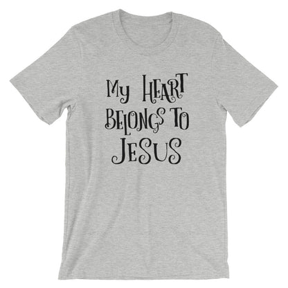 Heart Belongs to Jesus  Unisex T-Shirt