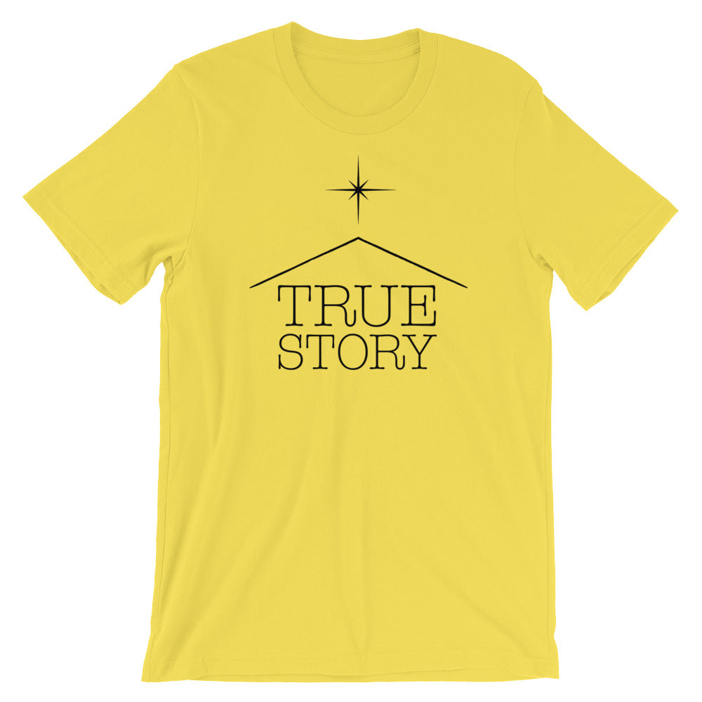 True Story star Unisex T-Shirt