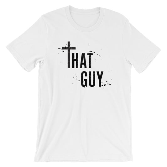 That Guy Unisex T-Shirt