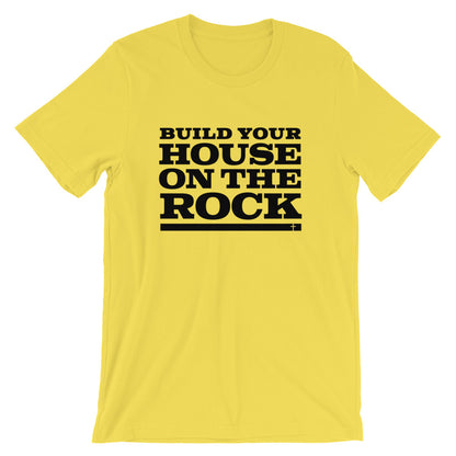 Build on the Rock Unisex T-Shirt