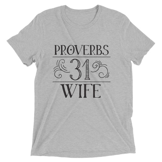 Proverbs 31 Wife Tee