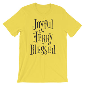 Joyful Merry Blessed Unisex T-Shirt