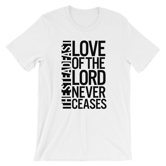 Steadfast Love Unisex T-Shirt