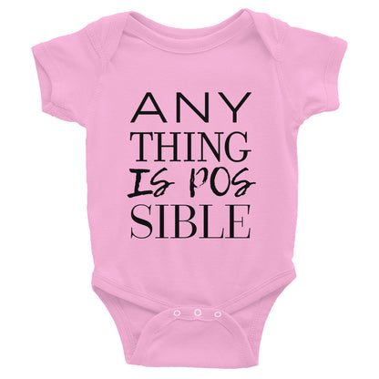 Anything is Possible Infant Bodysuit