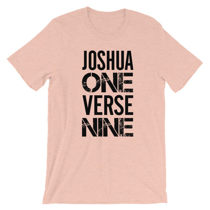Joshua 1 Verse 9 Unisex T-Shirt