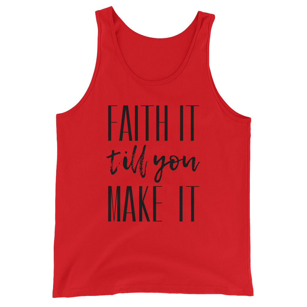 Faith It Unisex Tank Top