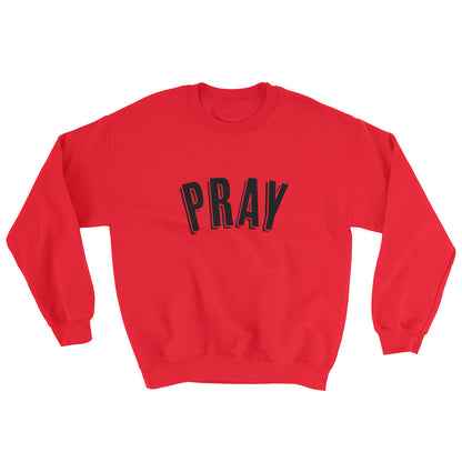 Pray outline Sweatshirt
