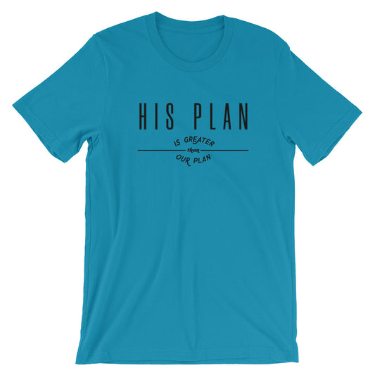 HIS plan Unisex T-Shirt