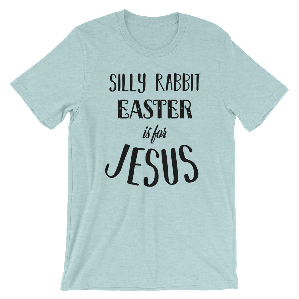 Silly Rabbit Unisex T-Shirt