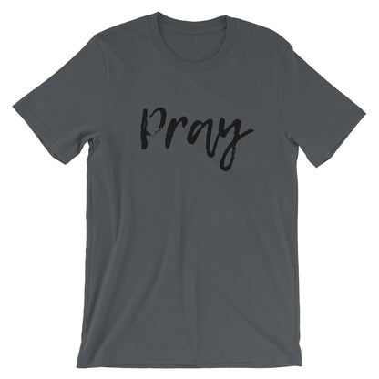 Pray script Unisex T-Shirt