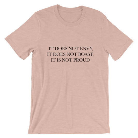 Love is Patient - Does not Boast Unisex T-Shirt