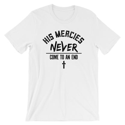 His Mercies Unisex T-Shirt