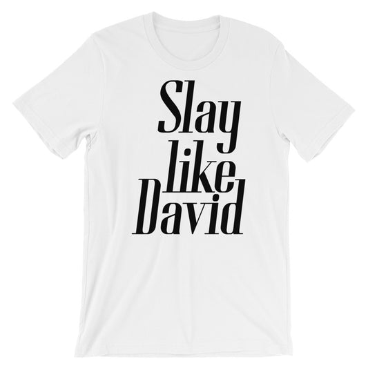 Slay Unisex T-Shirt