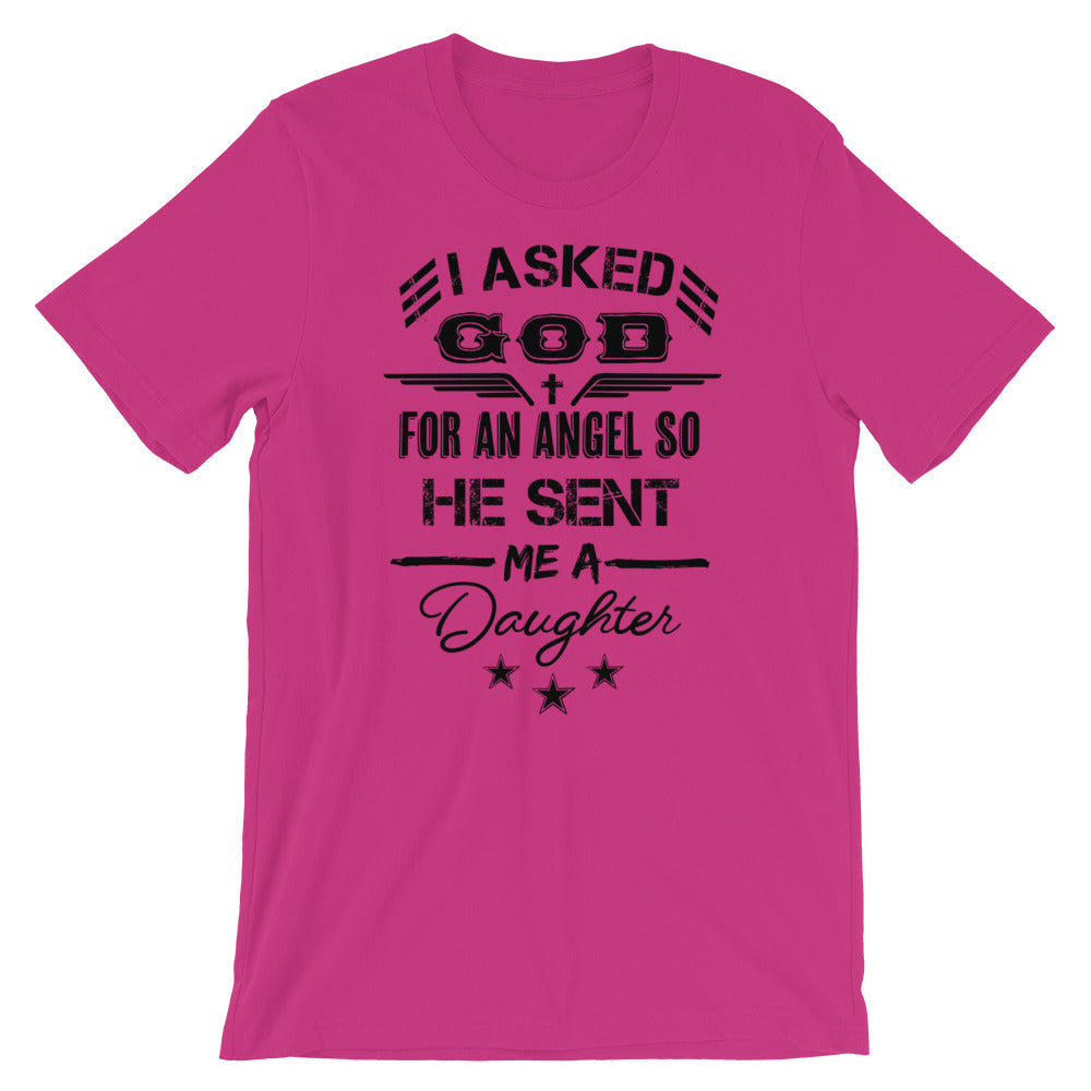 GOD sent me a Daughter Unisex T-Shirt