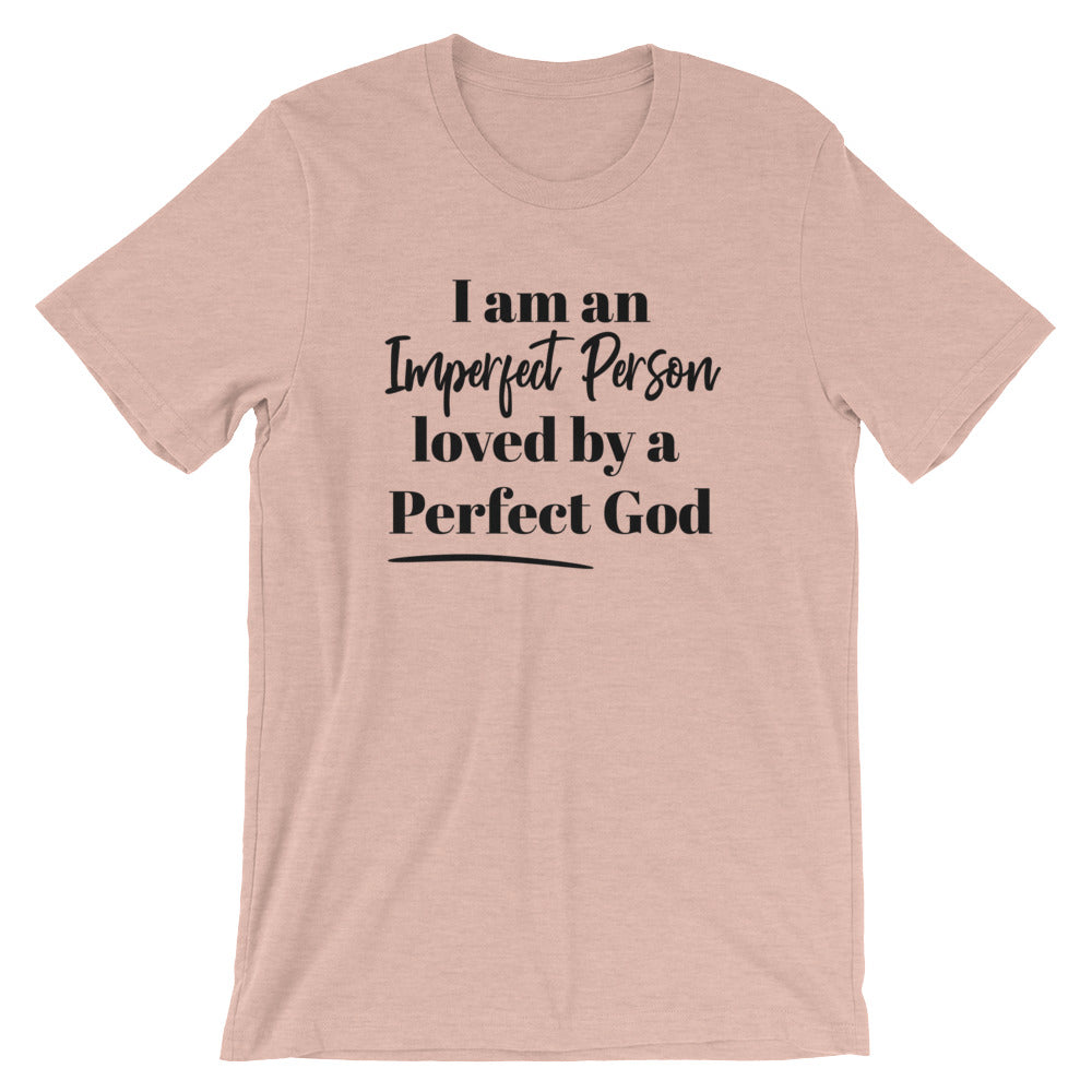 Perfect God Unisex T-Shirt