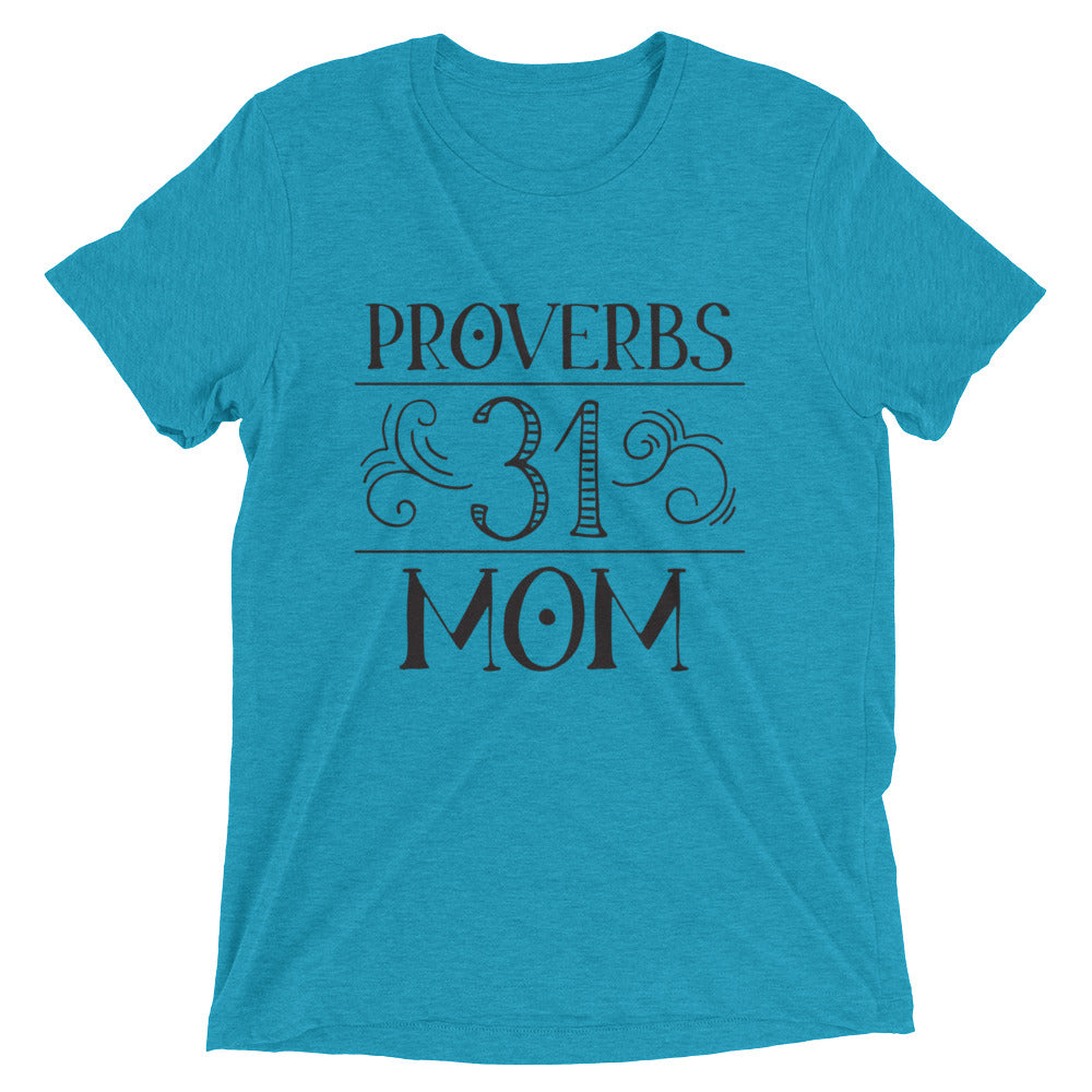 Proverbs 31 Mom Tee