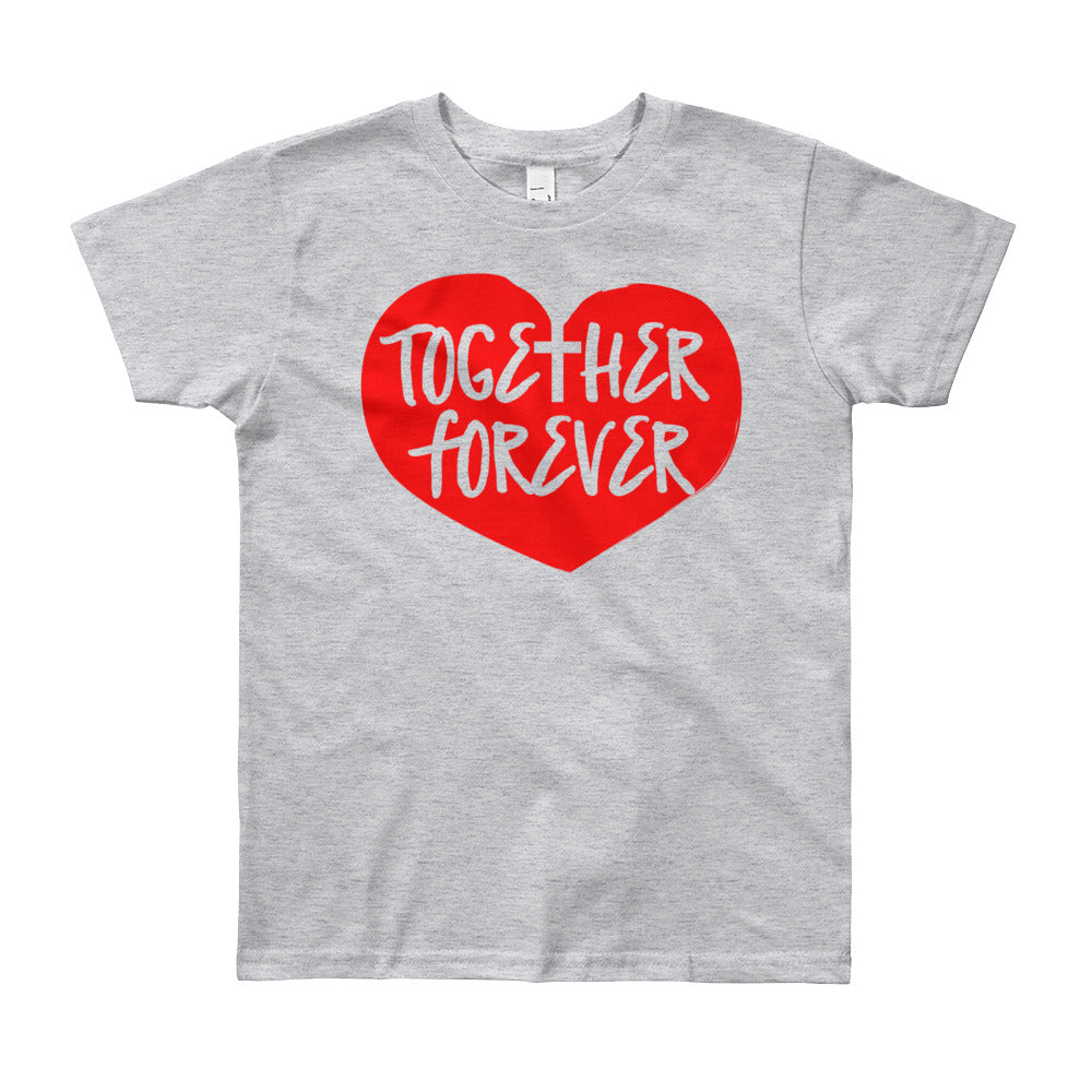 Together Forever Love Youth Short Sleeve T-Shirt