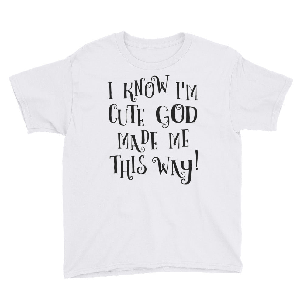 GOD made ME Youth Short Sleeve T-Shirt