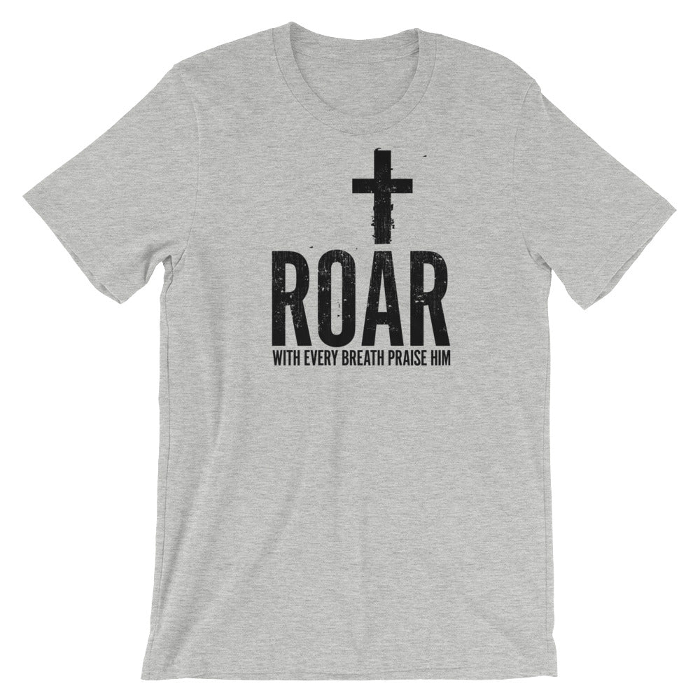 Roar Unisex T-Shirt