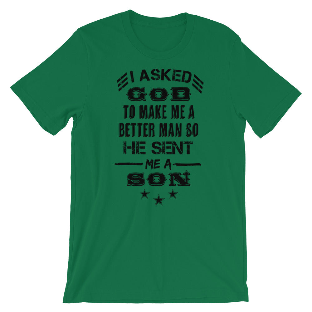 GOD sent me a Son Unisex T-Shirt