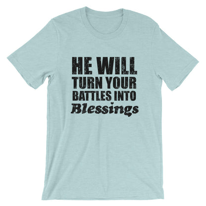 Battles to Blessings Unisex T-Shirt