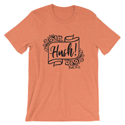 Hush Unisex T-Shirt