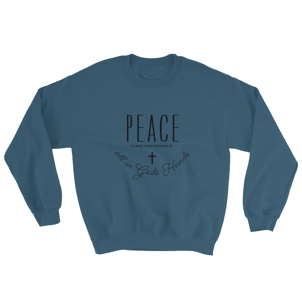 Peace in His Hands Sweatshirt