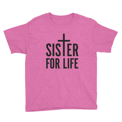 Sister for Life Youth Short Sleeve T-Shirt