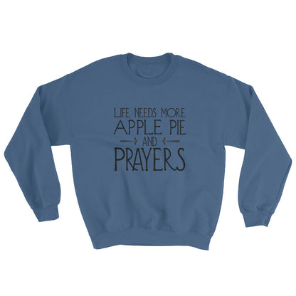 Apple Pie and Prayers Sweatshirt