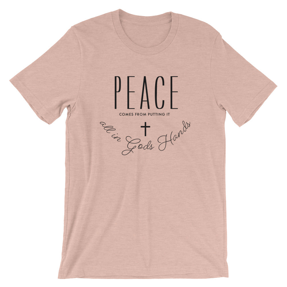 Peace in His Hands Unisex T-Shirt