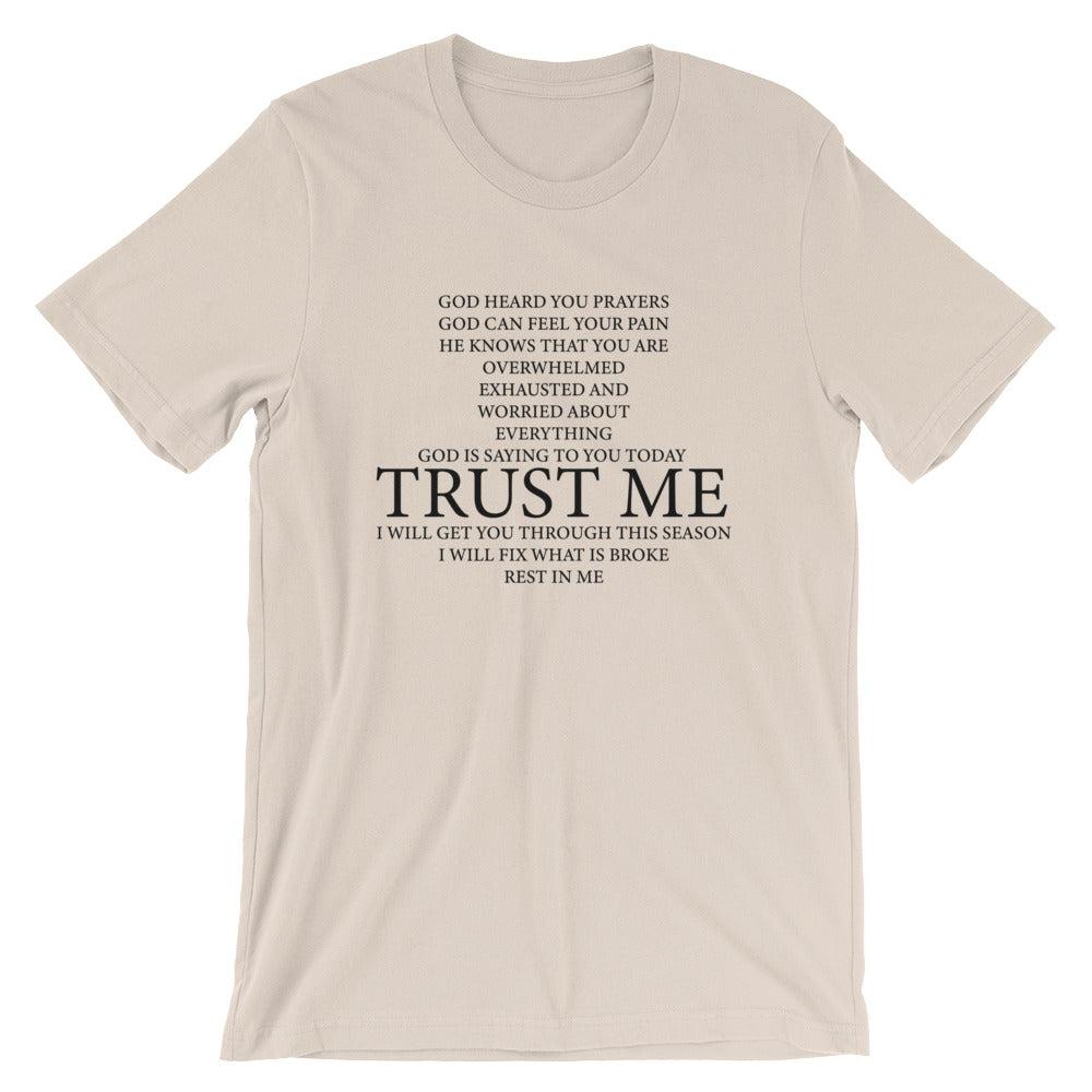 Trust Me Unisex T-Shirt