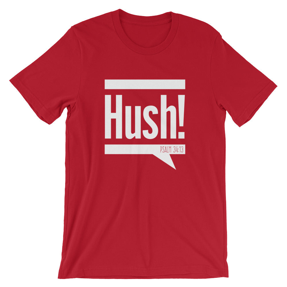 Hush! Unisex T-Shirt