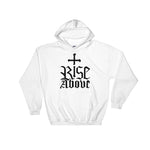 Rise Above Hooded Sweatshirt