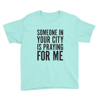 Praying for me Youth Short Sleeve T-Shirt