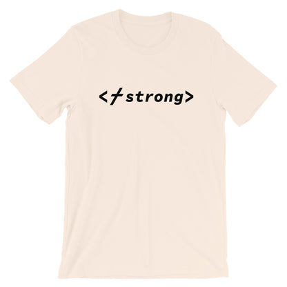 Strong Code Unisex T-Shirt