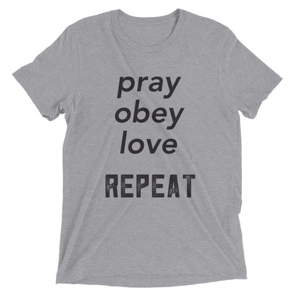 Pray Obey Love Unisex Tee