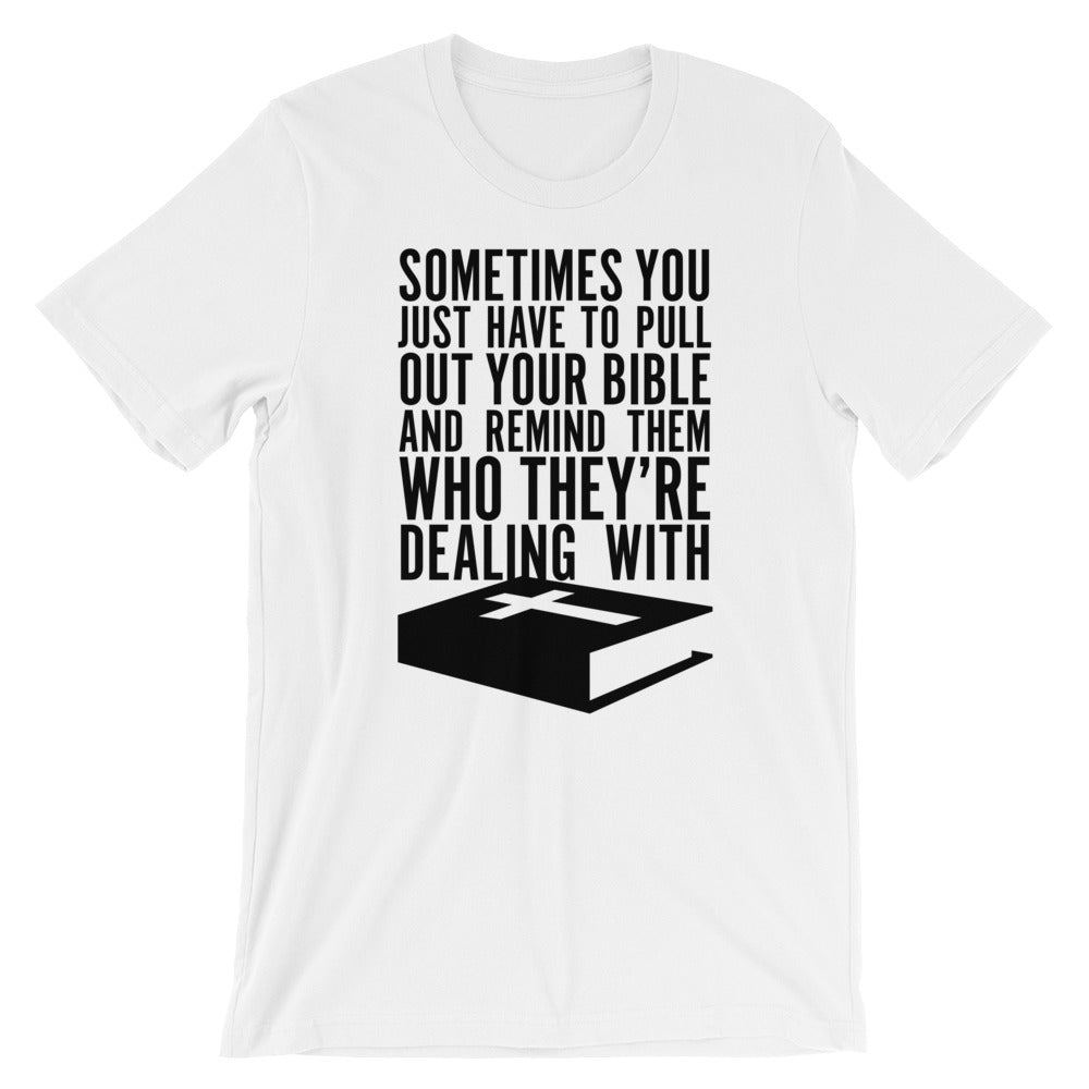 Pull out your Bible Unisex T-Shirt