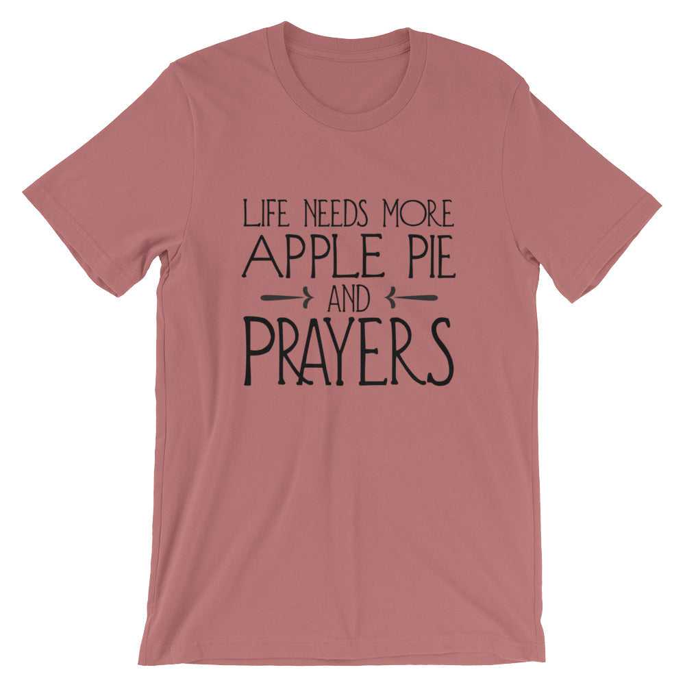 Apple Pie and Prayers Unisex T-Shirt