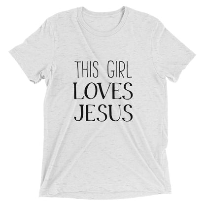 This Girl Loves Jesus Unisex Tee