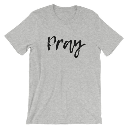 Pray script Unisex T-Shirt