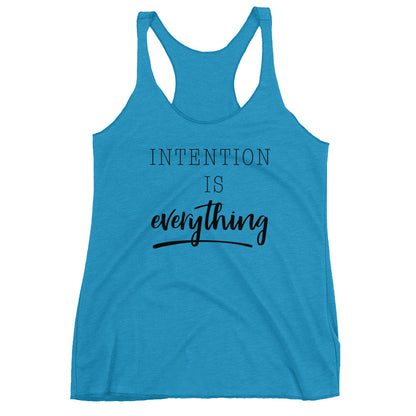 Intention is Everything Women's Racerback Tank