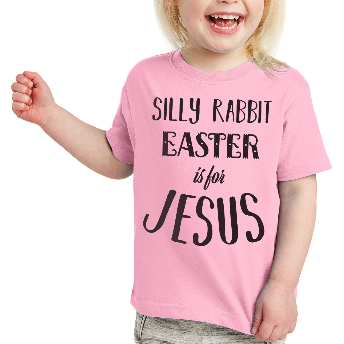 Silly Rabbit Easter is For Jesus Toddler Tees