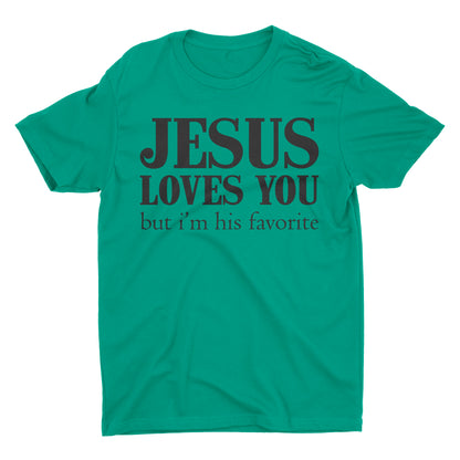 Jesus Loves You But I'm His Favorite Short-Sleeve Unisex T-Shirt